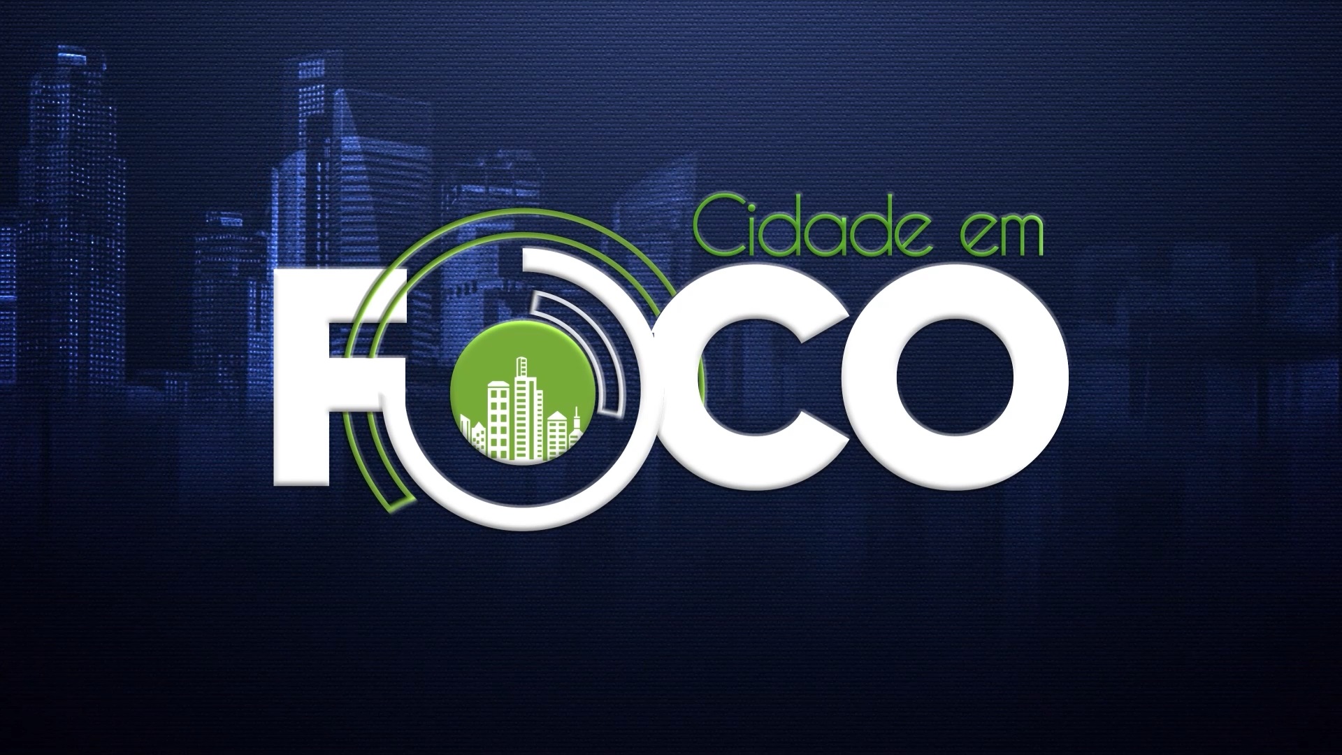 Cidade em Foco